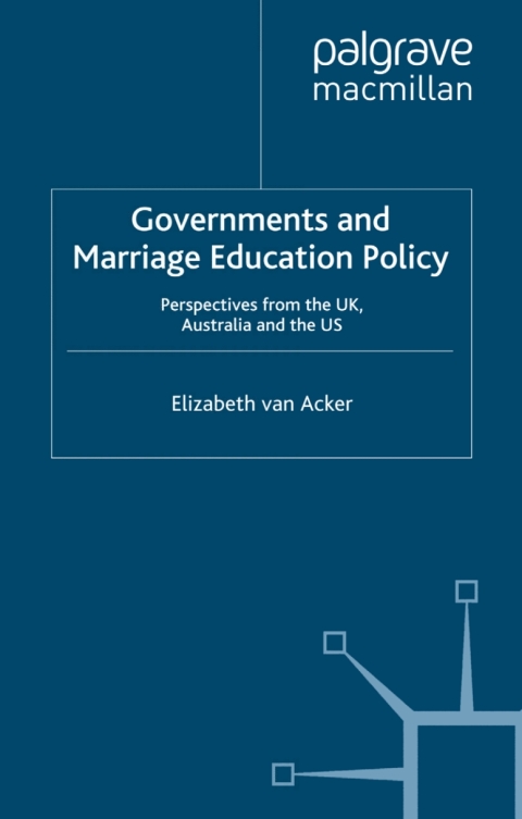 Cover image for book Governments and Marriage Education Policy