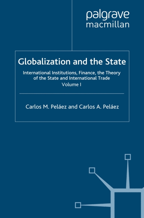Cover image for book Globalization and the State: Volume I