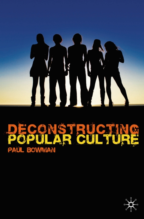 Cover image for book Deconstructing Popular Culture