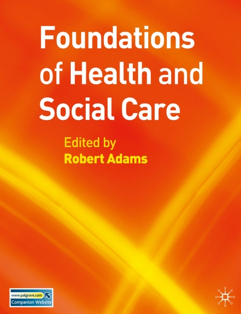 Cover image for book Foundations of Health and Social Care