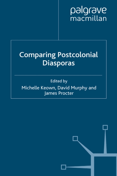 Cover image for book Comparing Postcolonial Diasporas
