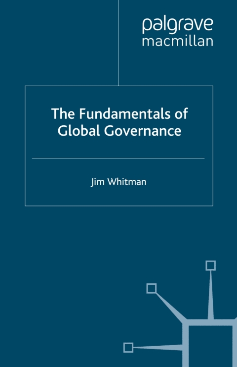 Cover image for book The Fundamentals of Global Governance