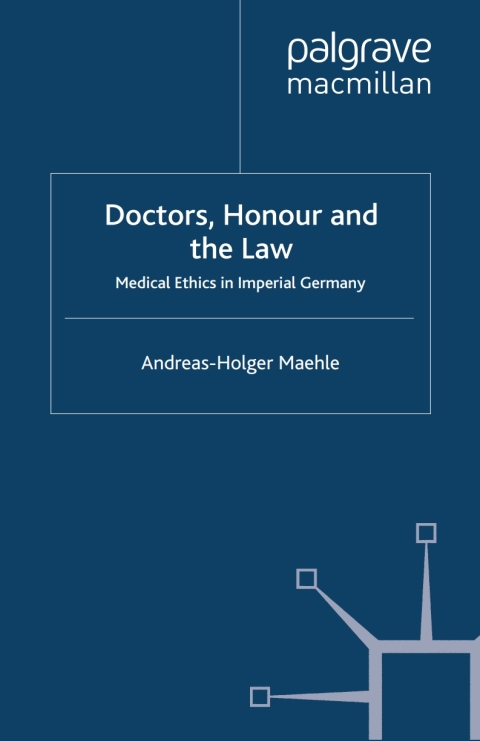 Cover image for book Doctors, Honour and the Law