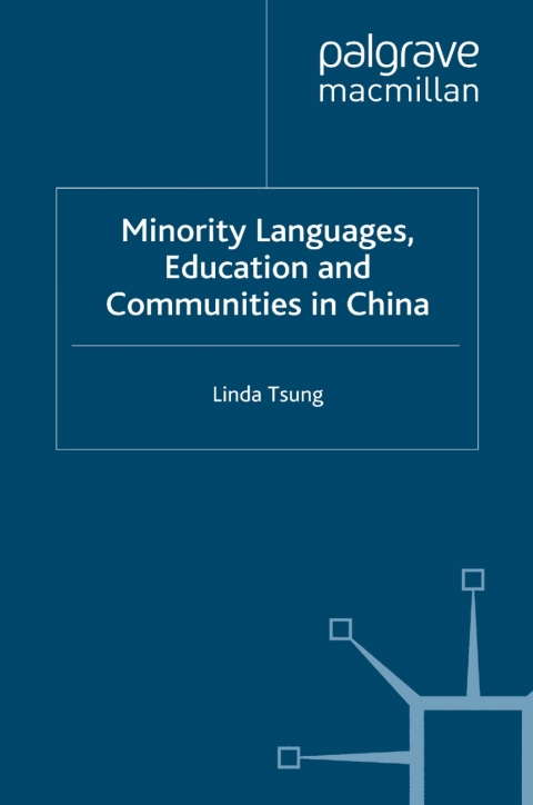 Cover image for book Minority Languages, Education and Communities in China