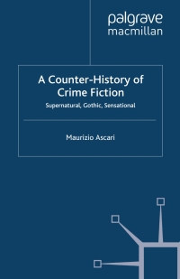 Titelbild: A Counter-History of Crime Fiction 9780230525009