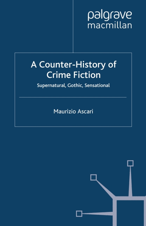 A Counter-History of Crime Fiction 