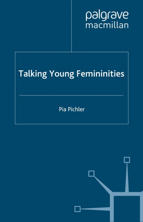 Cover image for book Talking Young Femininities