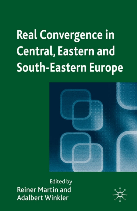 Cover image for book Real Convergence in Central, Eastern and South-Eastern Europe