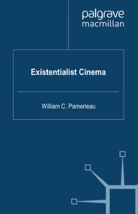 Cover image for book Existentialist Cinema