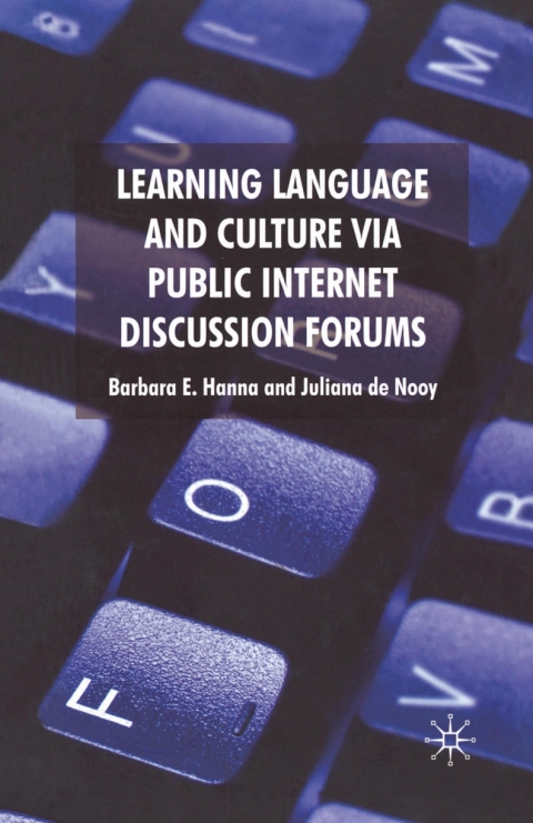 Cover image for book Learning Language and Culture Via Public Internet Discussion Forums