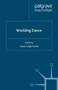 Cover image: Worlding Dance 9780230205949