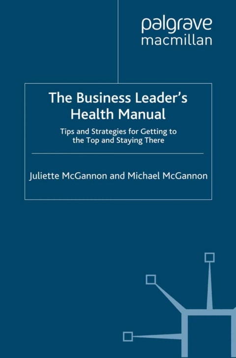 Cover image for book The Business Leader's Health Manual