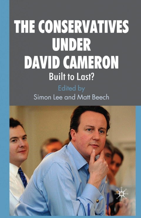 Cover image for book The Conservatives under David Cameron