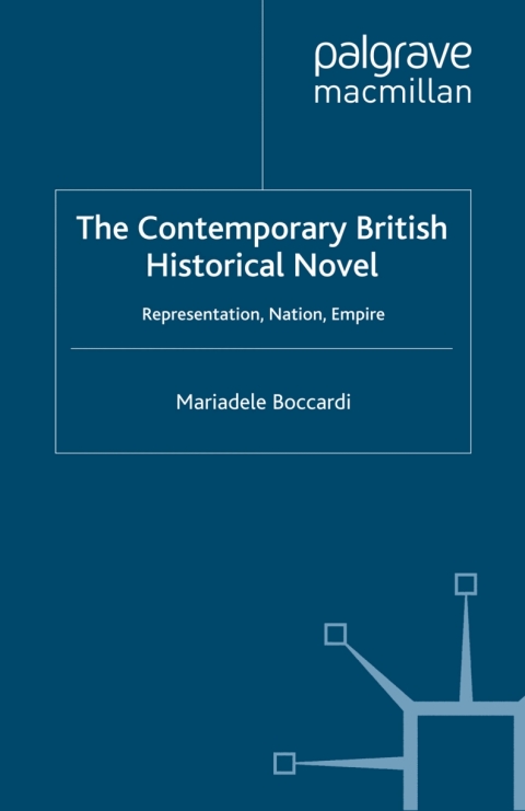 Cover image for book The Contemporary British Historical Novel