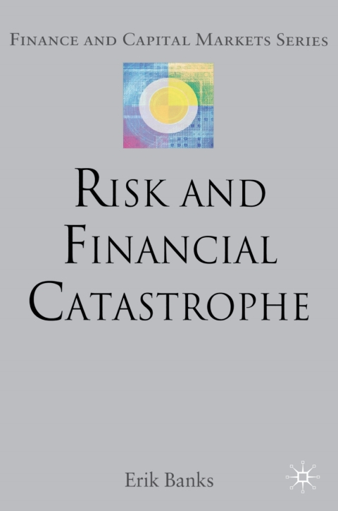 Cover image for book Risk and Financial Catastrophe