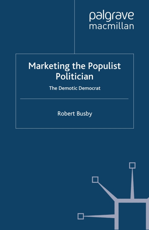 Cover image for book Marketing the Populist Politician
