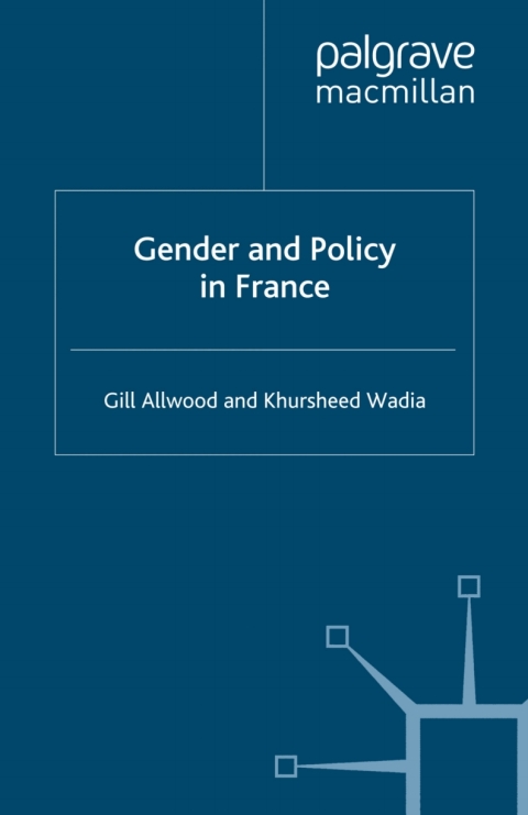 Cover image for book Gender and Policy in France
