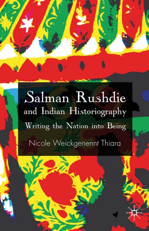 Cover image for book Salman Rushdie and Indian Historiography