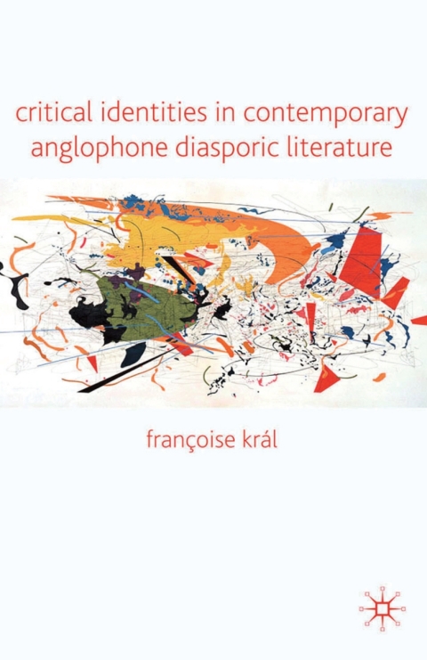 Cover image for book Critical Identities in Contemporary Anglophone Diasporic Literature