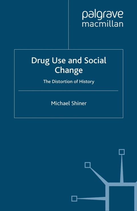 Cover image for book Drug Use and Social Change