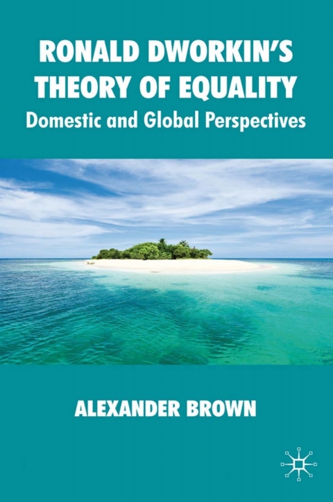 Cover image for book Ronald Dworkin's Theory of Equality