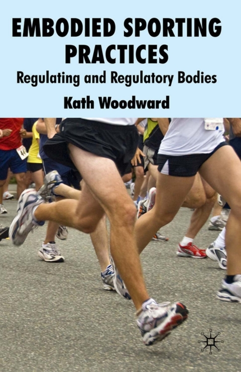 Cover image for book Embodied Sporting Practices