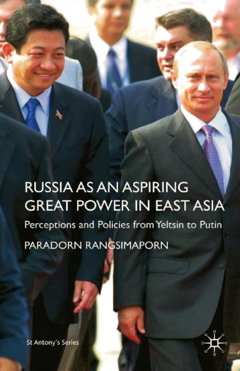 Cover image for book Russia as an Aspiring Great Power in East Asia