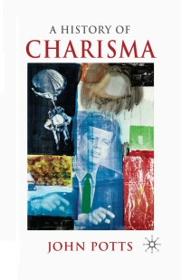 Cover image: A History of Charisma 9780230551534