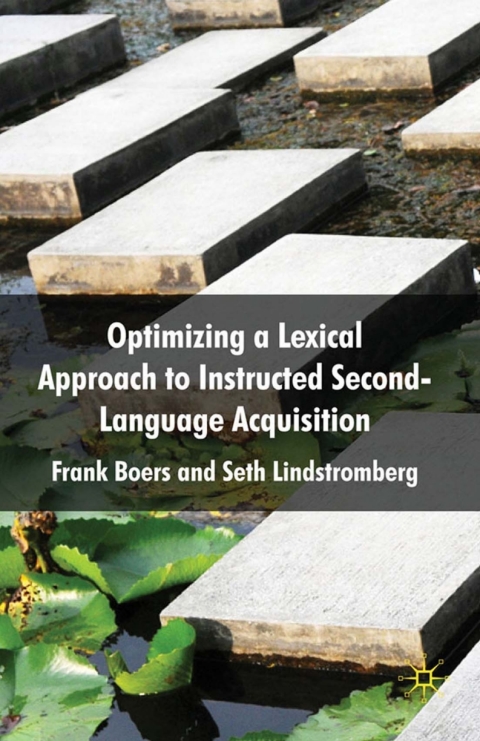 Cover image for book Optimizing a Lexical Approach to Instructed Second Language Acquisition