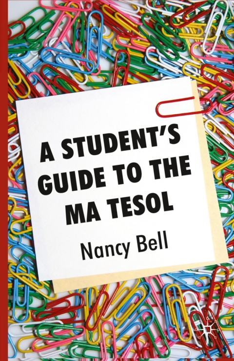 Cover image for book A Student's Guide to the MA TESOL