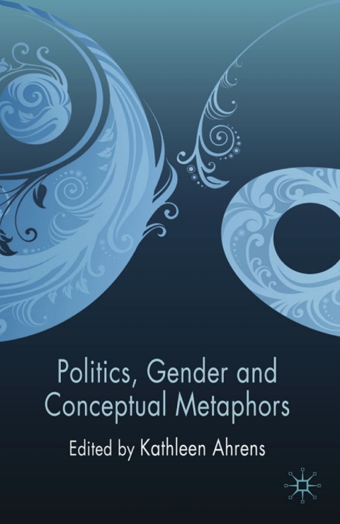 Cover image for book Politics, Gender and Conceptual Metaphors