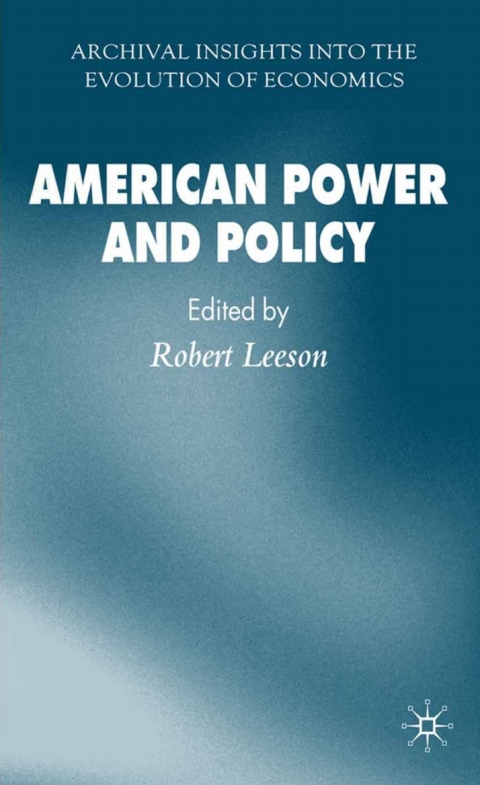 Cover image for book American Power and Policy