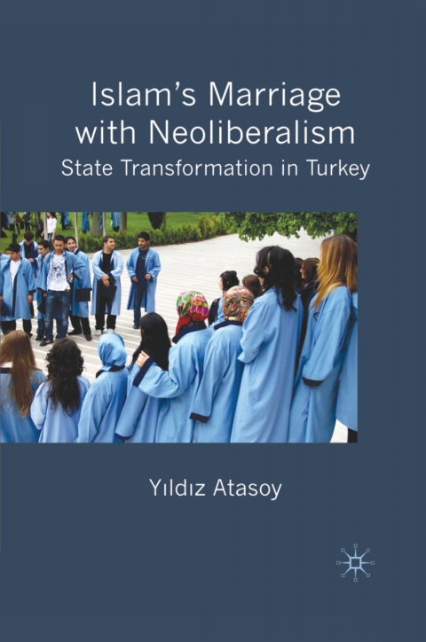 Cover image for book Islam’s Marriage with Neoliberalism