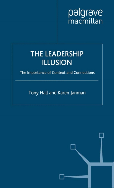 Cover image for book The Leadership Illusion