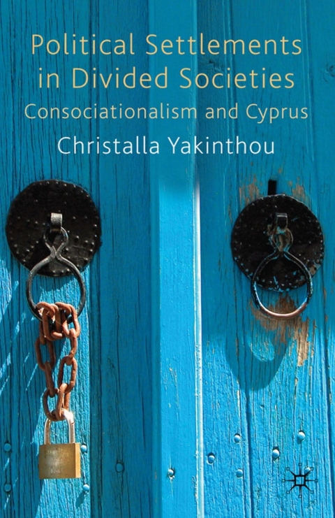 Cover image for book Political Settlements in Divided Societies