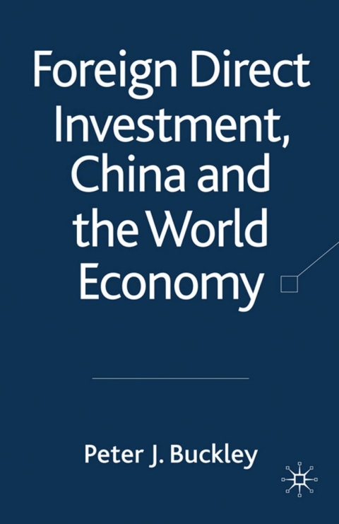 Cover image for book Foreign Direct Investment, China and the World Economy