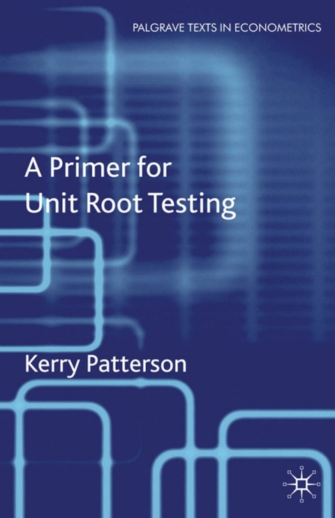 Cover image for book A Primer for Unit Root Testing