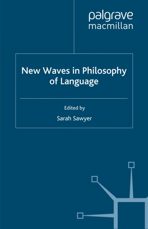 Cover image for book New Waves in Philosophy of Language