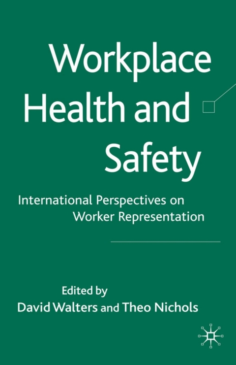 Workplace Health and Safety 