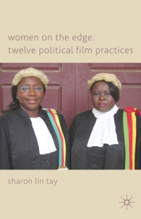 Cover image: Women on the Edge: Twelve Political Film Practices 9780230217768