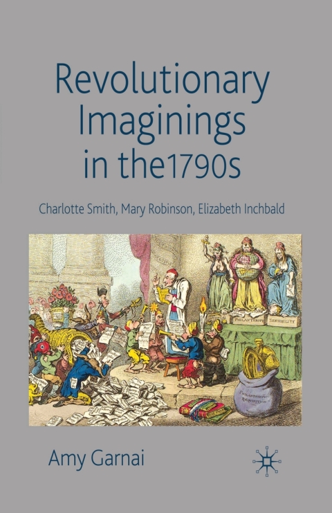 Cover image for book Revolutionary Imaginings in the 1790s