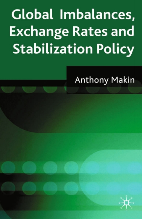 Cover image for book Global Imbalances, Exchange Rates and Stabilization Policy