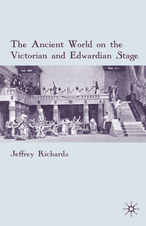 Cover image for book The Ancient World on the Victorian and Edwardian Stage