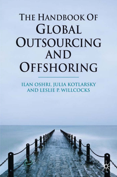 Cover image for book The Handbook of Global Outsourcing and Offshoring