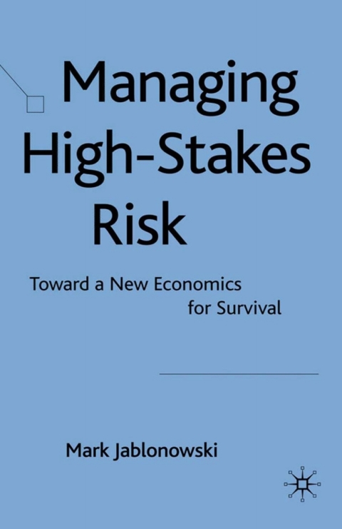 Cover image for book Managing High-Stakes Risk