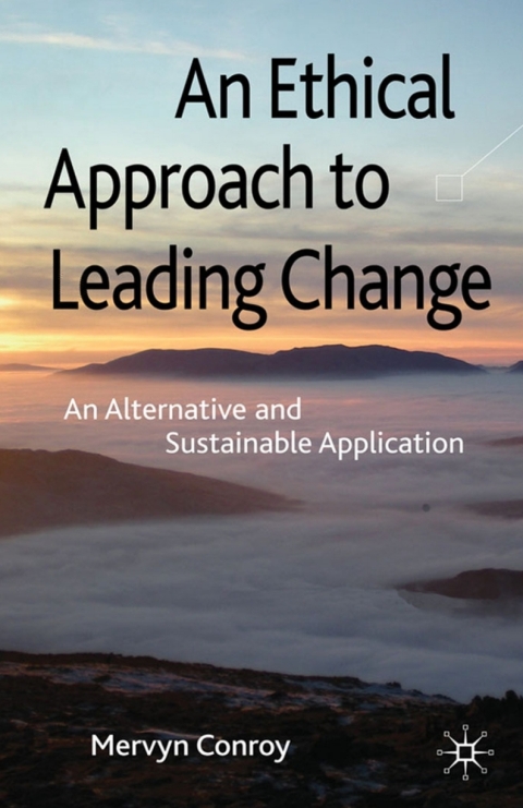 Cover image for book An Ethical Approach to Leading Change