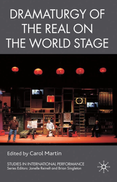 Cover image for book Dramaturgy of the Real on the World Stage
