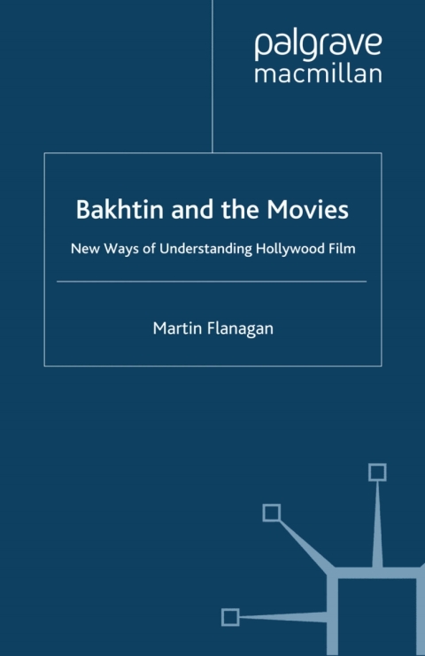 Cover image for book Bakhtin and the Movies