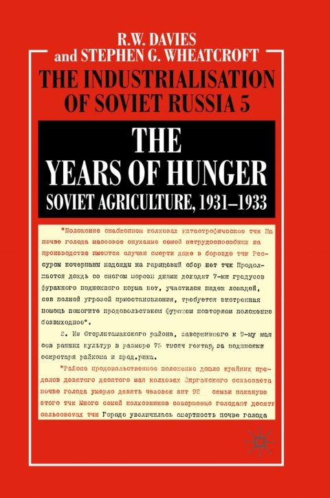 Cover image for book The Years of Hunger: Soviet Agriculture, 1931–1933
