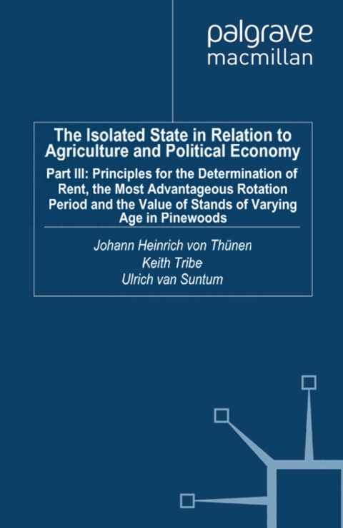 Cover image for book The Isolated State in Relation to Agriculture and Political Economy